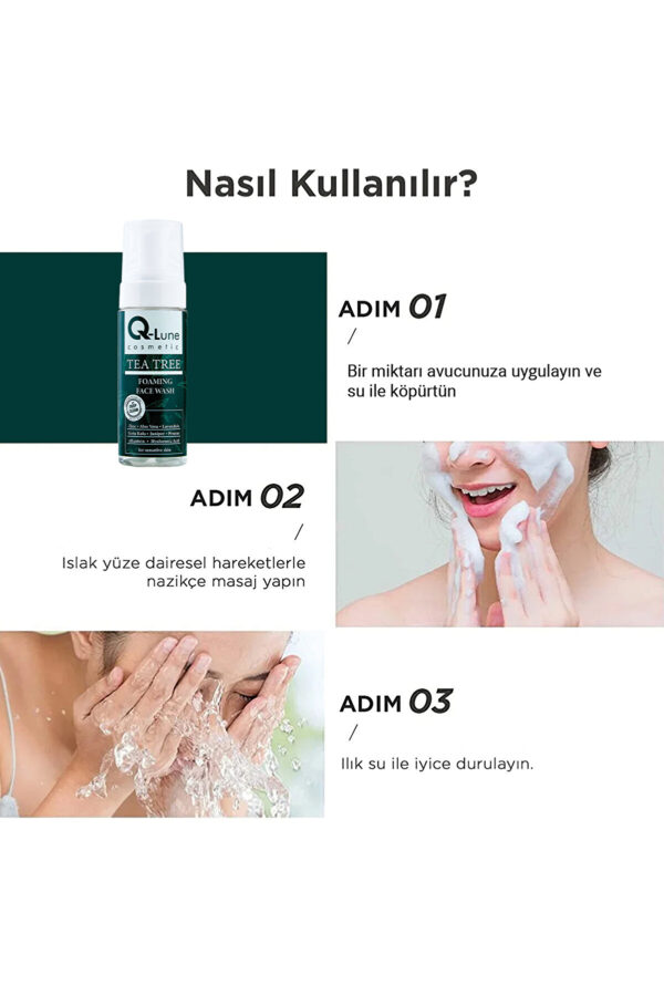 Yeşil Çay Ağaçlı Sivilce Karşiti Yüz Temizleme Köpüğü 150ml(TEA TREE FOAMING FACE WASH) - Görsel 7